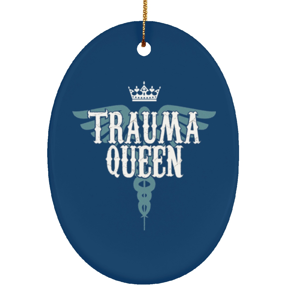 Nurse Gifts Trauma Queen Christmas Tree Decorantions Ornament - GoneBold.gift