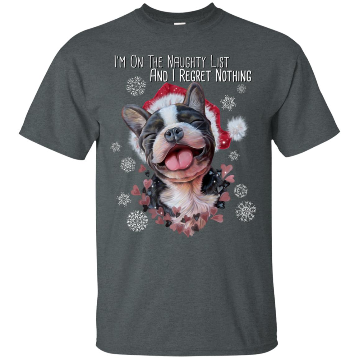 French Bulldog Gifts, Frenchie Christmas T-Shirt - I Am On A Naughty List - GoneBold.gift