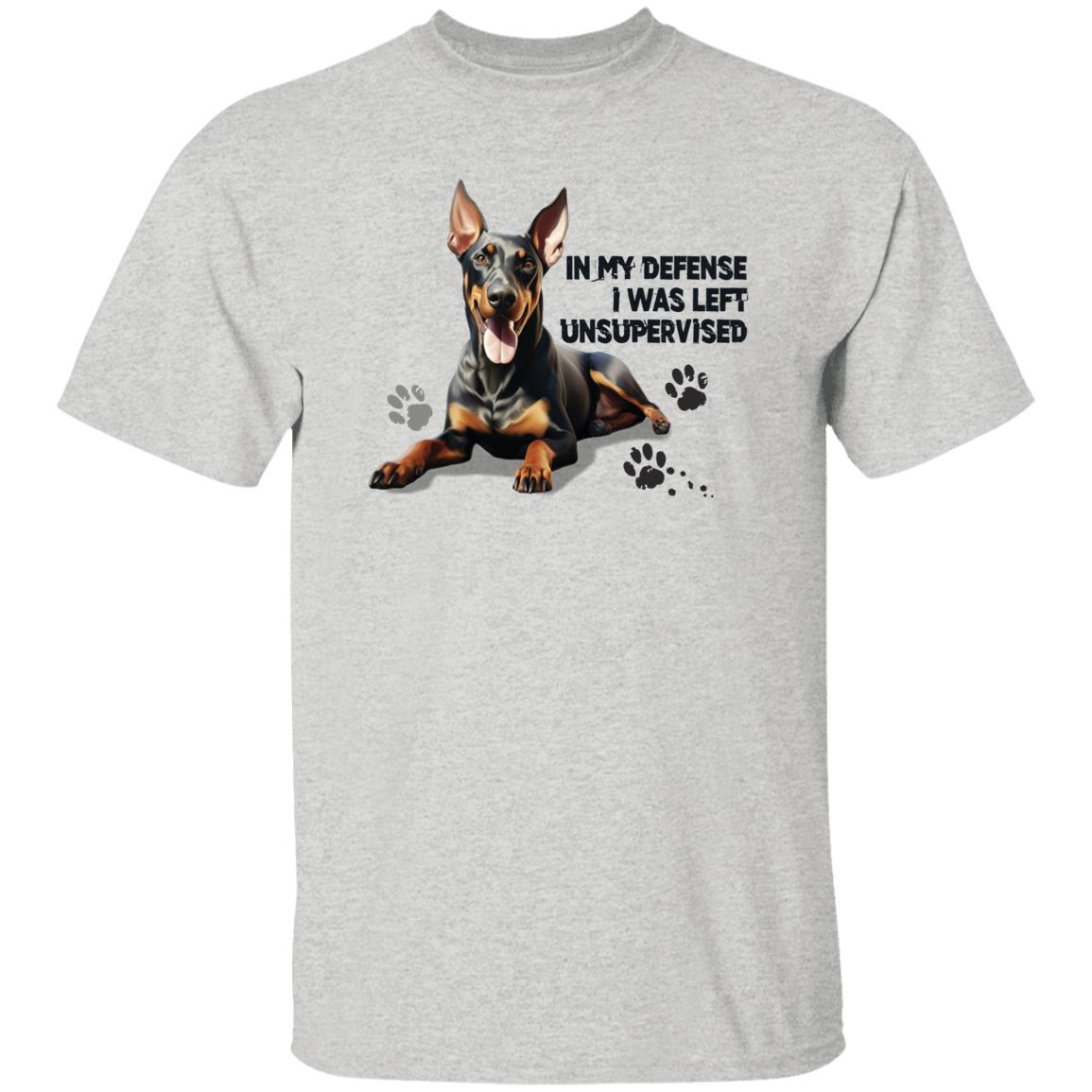 Doberman Pincher dog T-Shirt, In My Defense I Was Left Unsupervised