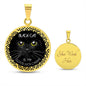 Black Cat Is My Good Luck Charm, Silver or Gold Luxury Necklace, Engrave your Text on the back of pendant Option