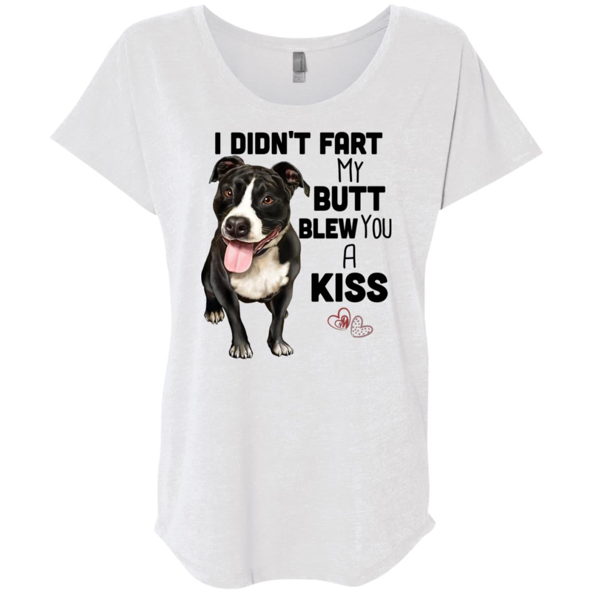 Pit Bull Shirt for Women, Girls - I Didn't Fart My Butt Blew You A Kiss - GoneBold.gift