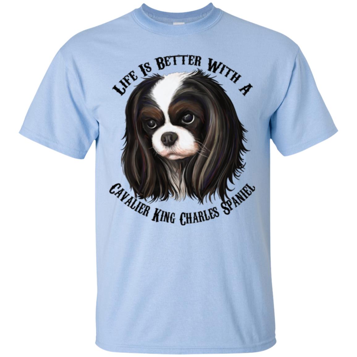 Cavalier King Charles Spaniel T-shirt, Life Is Better With  A Cavalier - GoneBold.gift