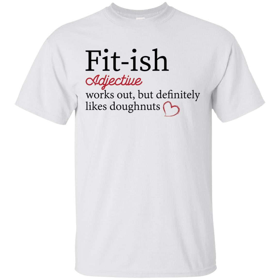 Funny T-Shirt for Women - Fittish - GoneBold.gift