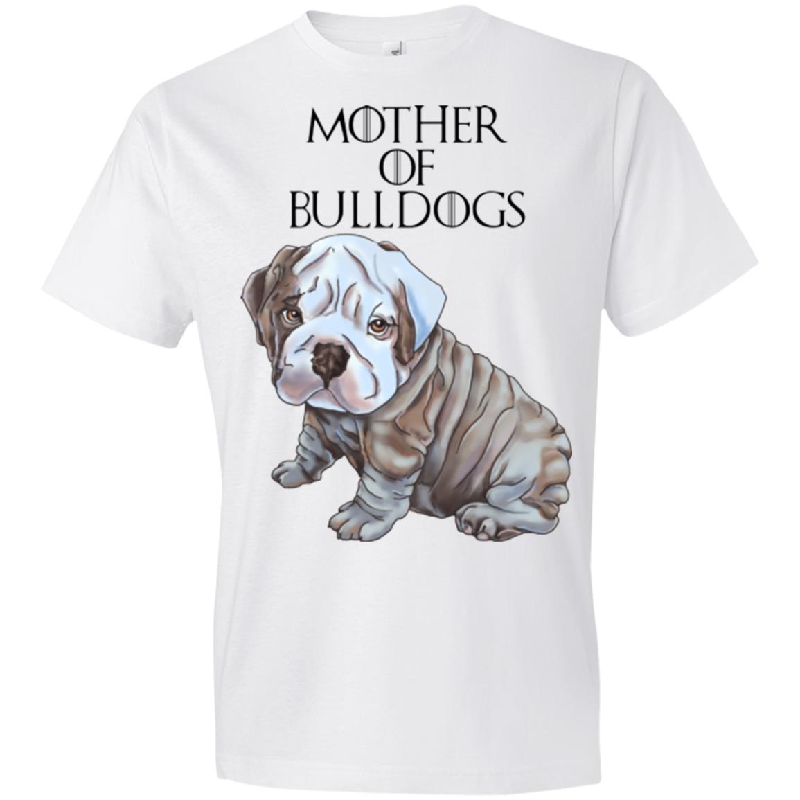 English Bulldog Shirt For Women, Girls - Mother of Bulldogs - GoneBold.gift