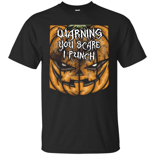 Funny Shirt Halloween You Scare I Punch Unisex Tees - GoneBold.gift