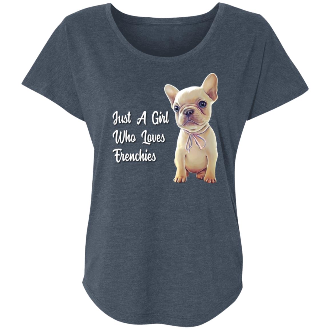 French Bulldog shirt, Just A Girl Who Loves Frenchies Dolman Sleeve - GoneBold.gift