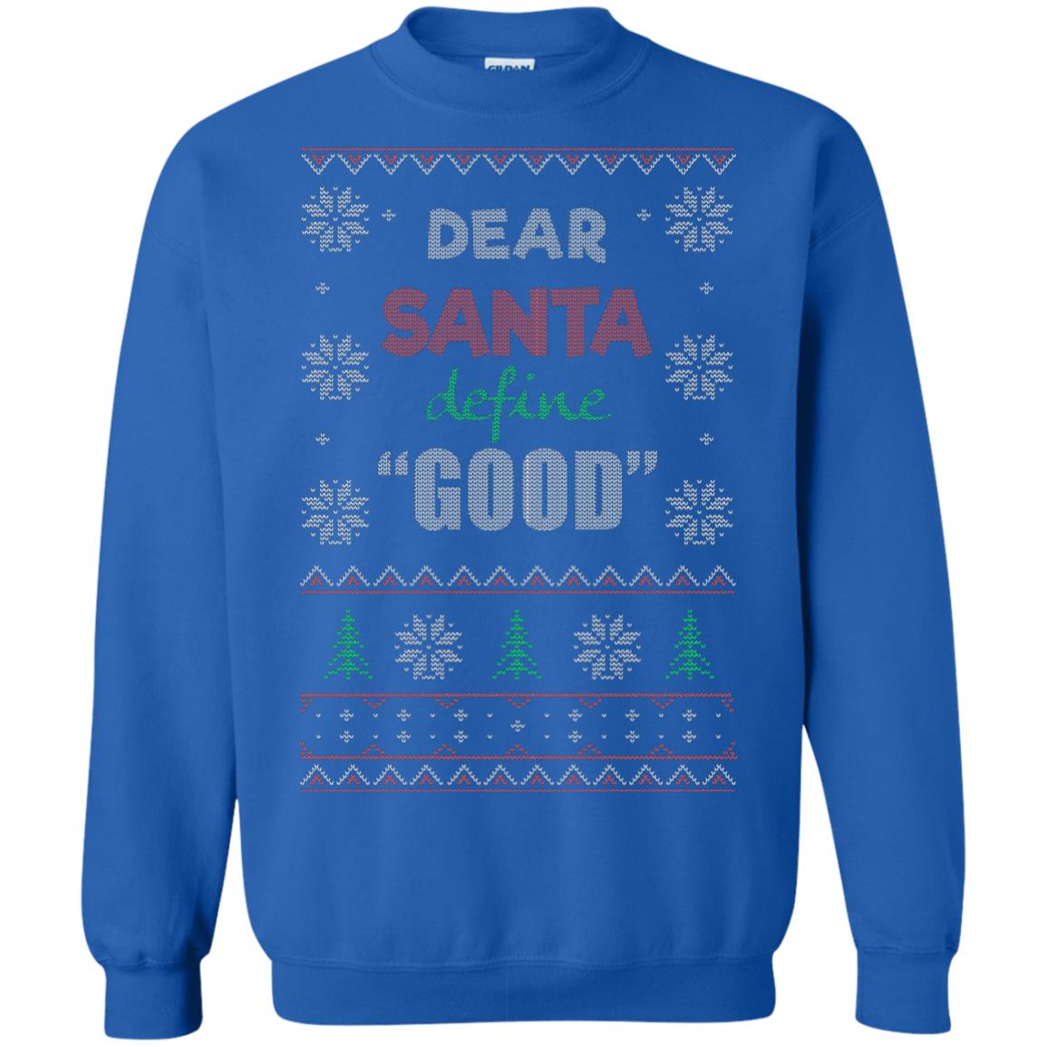 Christmas Ugly Sweater Dear Santa funny Gifts Hoodies sweaters - GoneBold.gift