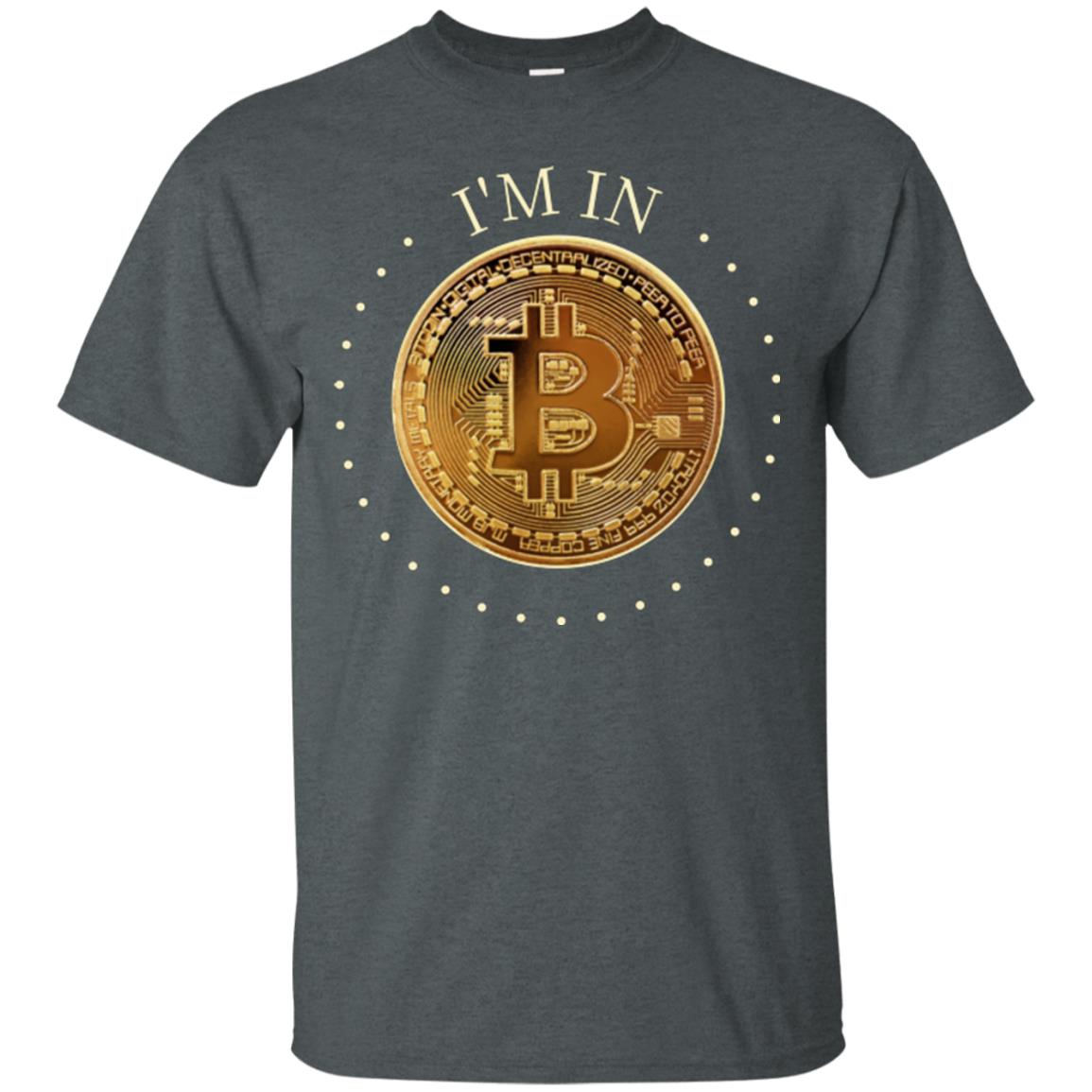 I'm In Adult Unisex Bitcoin T-Shirt - GoneBold.gift