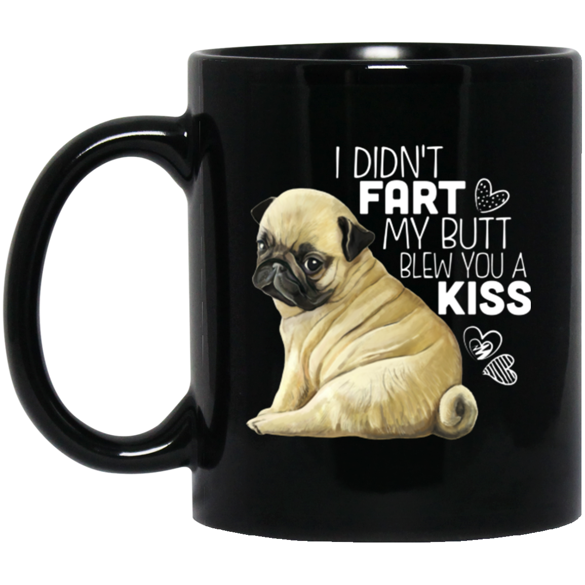 Funny Pug Gifts - Fart Mug Black Coffee Mugs - GoneBold.gift