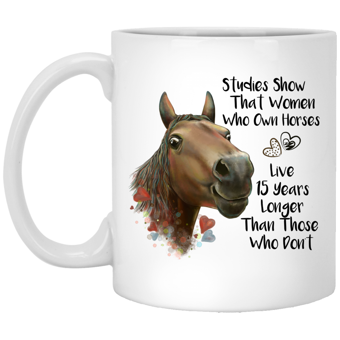 Horse Mug, Horse Gifts for Women, Studies Show Funny Mug - GoneBold.gift