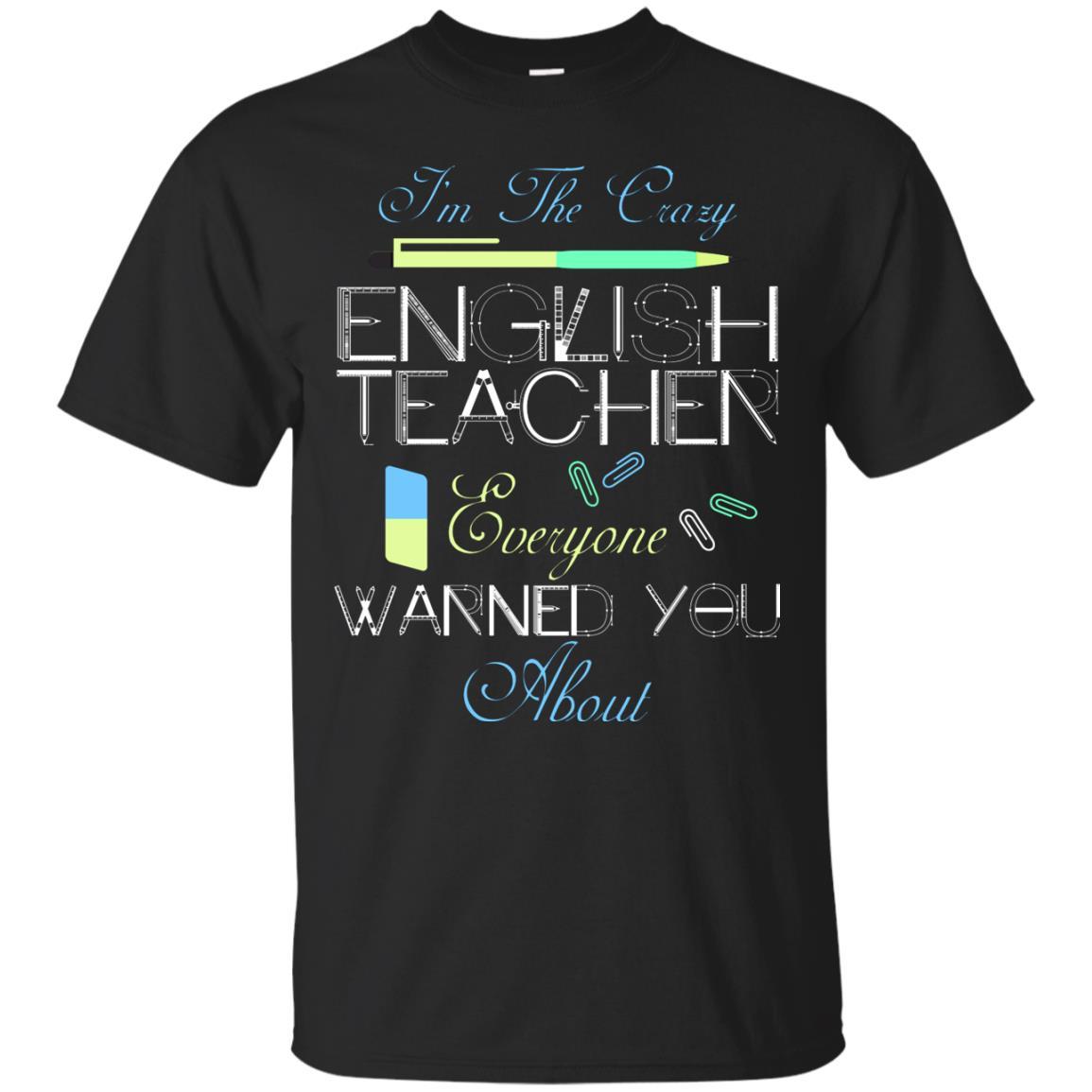 English Teacher Funny shirt Unisex Tees - GoneBold.gift