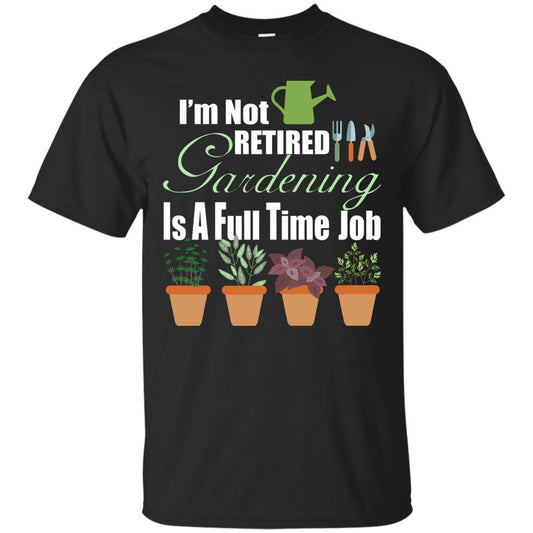Funny shirt Garden Lover Retirement Gift Unisex Tees - GoneBold.gift