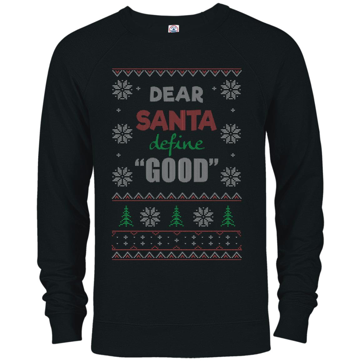 Christmas Ugly Sweater Dear Santa funny Gifts Hoodies sweaters - GoneBold.gift