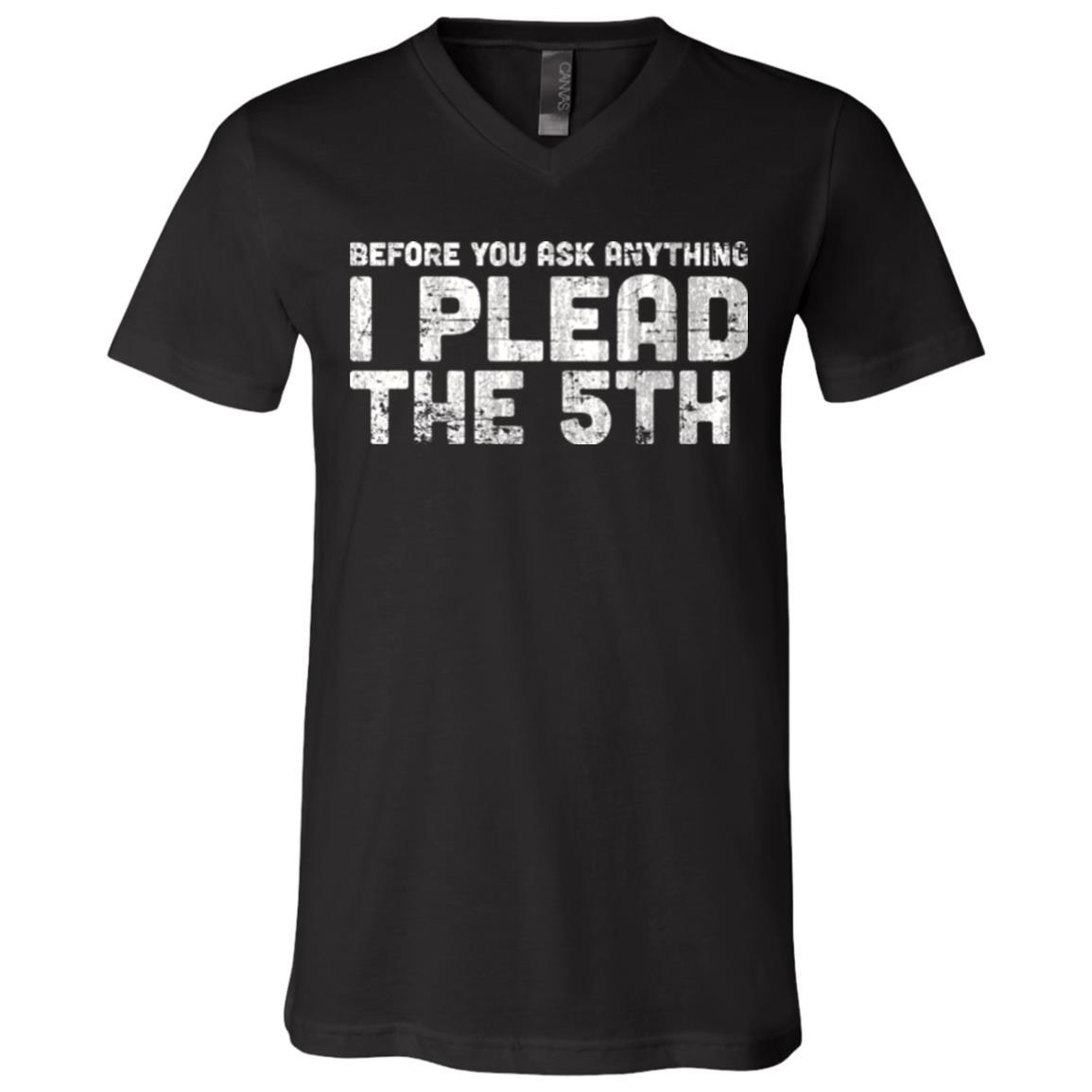 Funny Shirt i Plead The 5th US Constitution Unisex Tees - GoneBold.gift