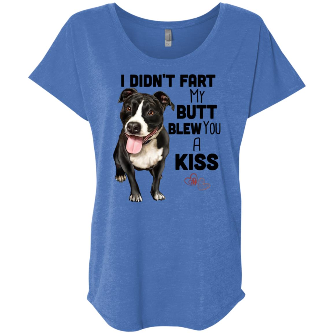 Pit Bull Shirt for Women, Girls - I Didn't Fart My Butt Blew You A Kiss - GoneBold.gift