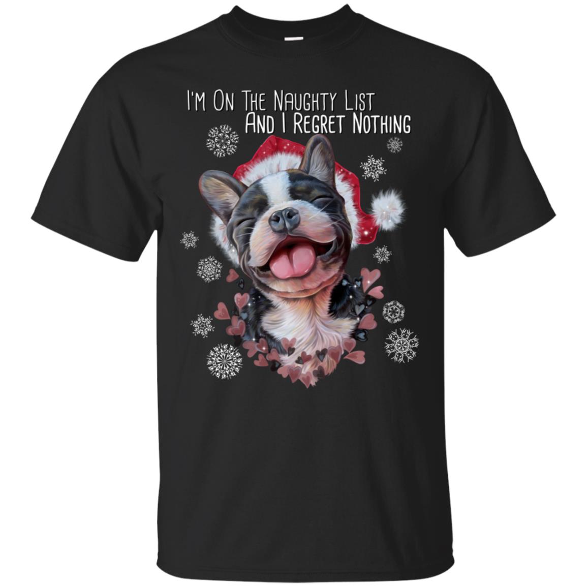 French Bulldog Gifts, Frenchie Christmas T-Shirt - I Am On A Naughty List - GoneBold.gift