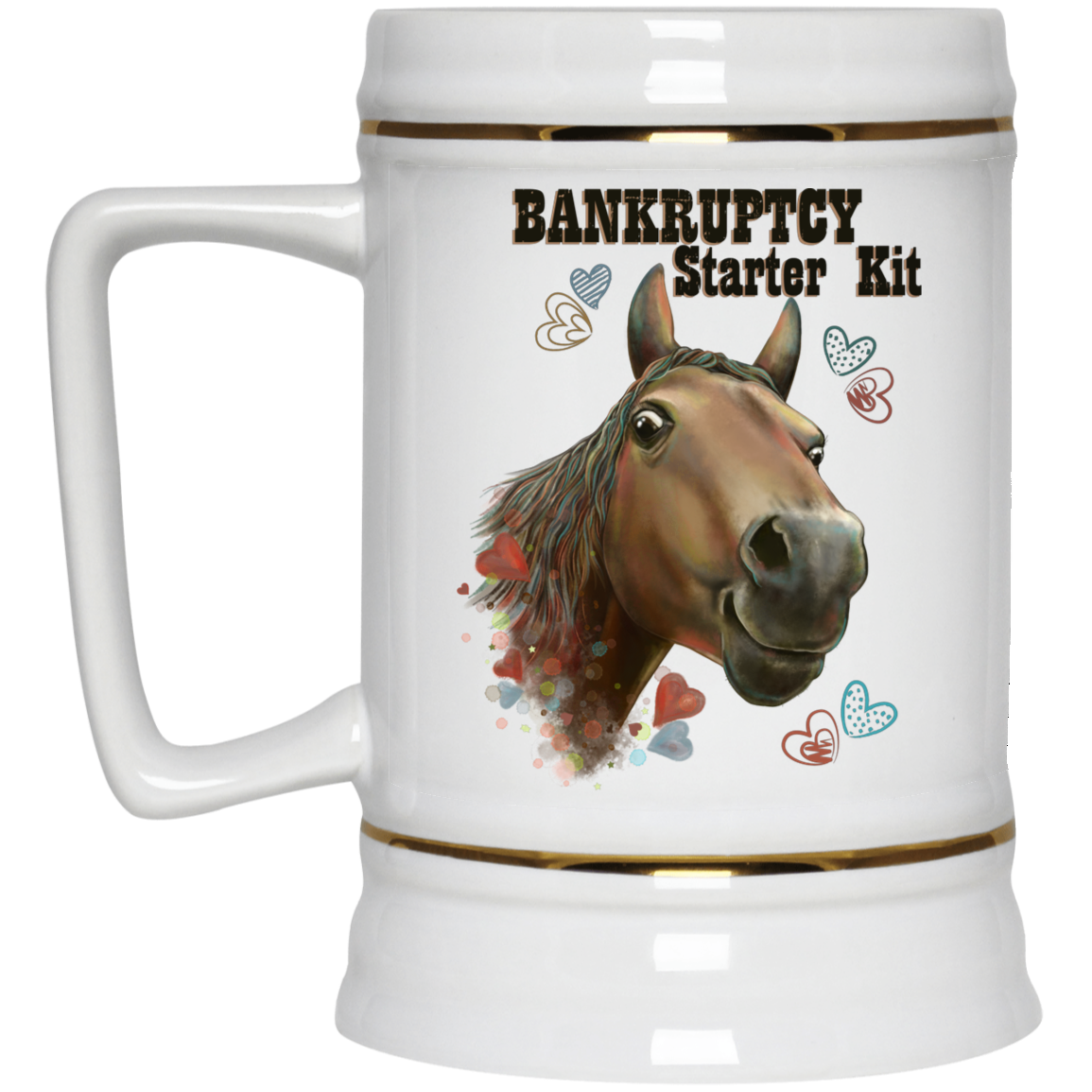 Horse Mug, Funny Horse Gift, Bankruptcy Starter Kit Coffee Mug - GoneBold.gift