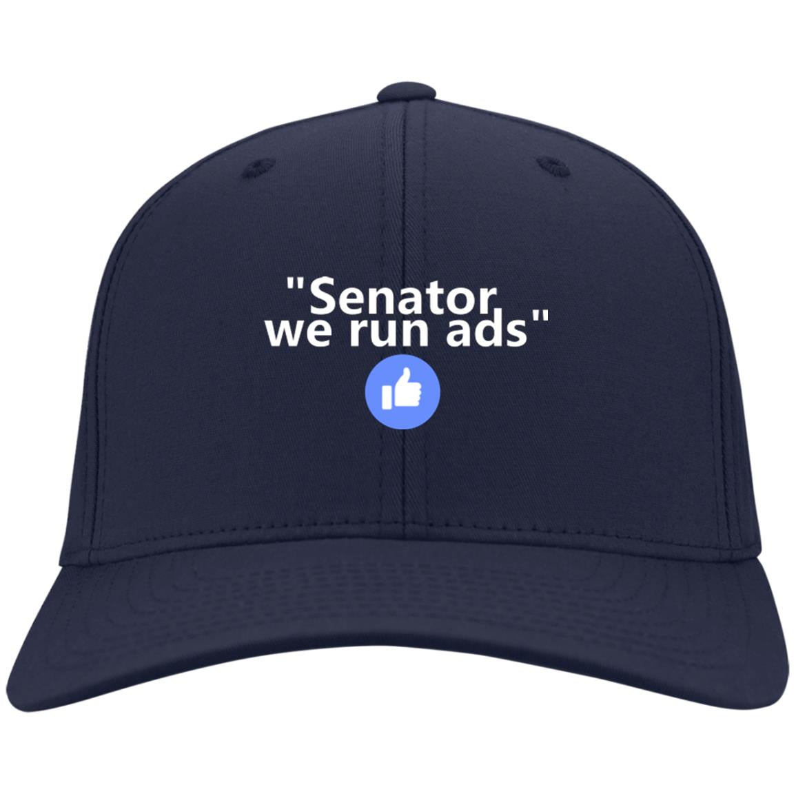 Senator We Run Ads Port & Co. Twill Cap - GoneBold.gift