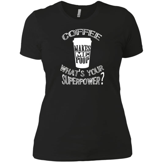 COFFEE MAKES ME POOP - on Dark Color Tees and Hoodies - GoneBold.gift