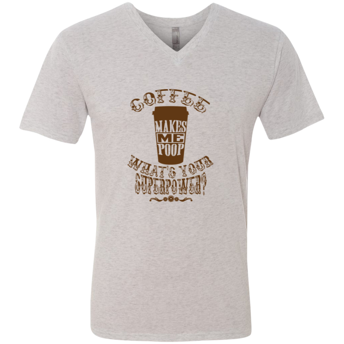 COFFEE MAKES ME POOP - On light color fabric, Pick you Tee or Hoodie - GoneBold.gift