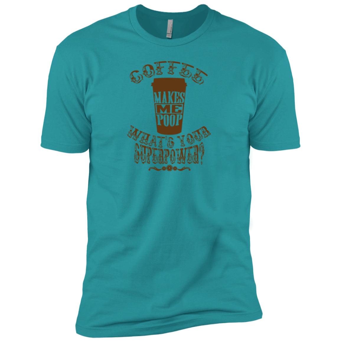 COFFEE MAKES ME POOP - On light color fabric, Pick you Tee or Hoodie - GoneBold.gift