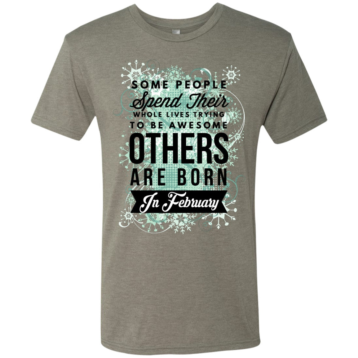February Birthday Tees - Awesome Are Born In February - GoneBold.gift