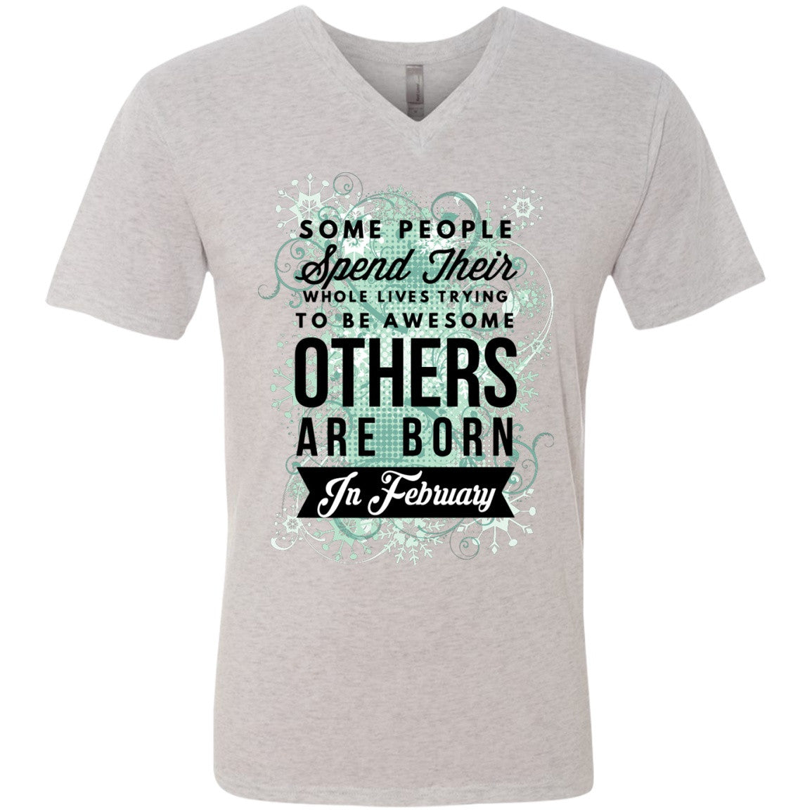 February Birthday Tees - Awesome Are Born In February - GoneBold.gift