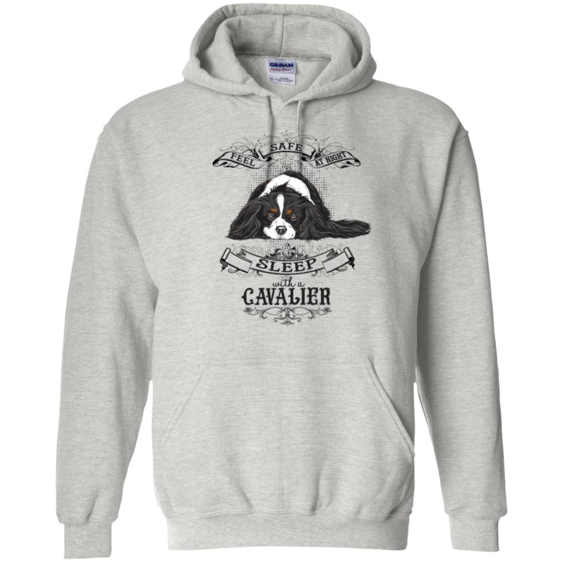 Feel Safe At Night Sleep With A Cavalier -- Pick your Tee or Hoodie - GoneBold.gift