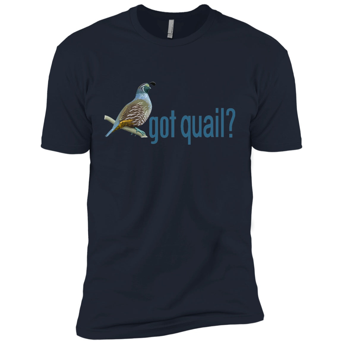 Got Quail? - Tees & Tanks - GoneBold.gift