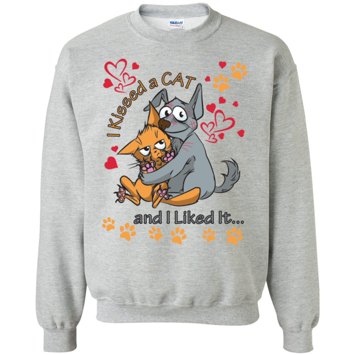 I Kissed A Cat And I Liked It - Pick Your Shirt or Hoodie - GoneBold.gift