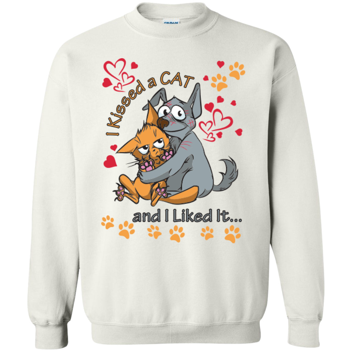 I Kissed A Cat And I Liked It - Pick Your Shirt or Hoodie - GoneBold.gift