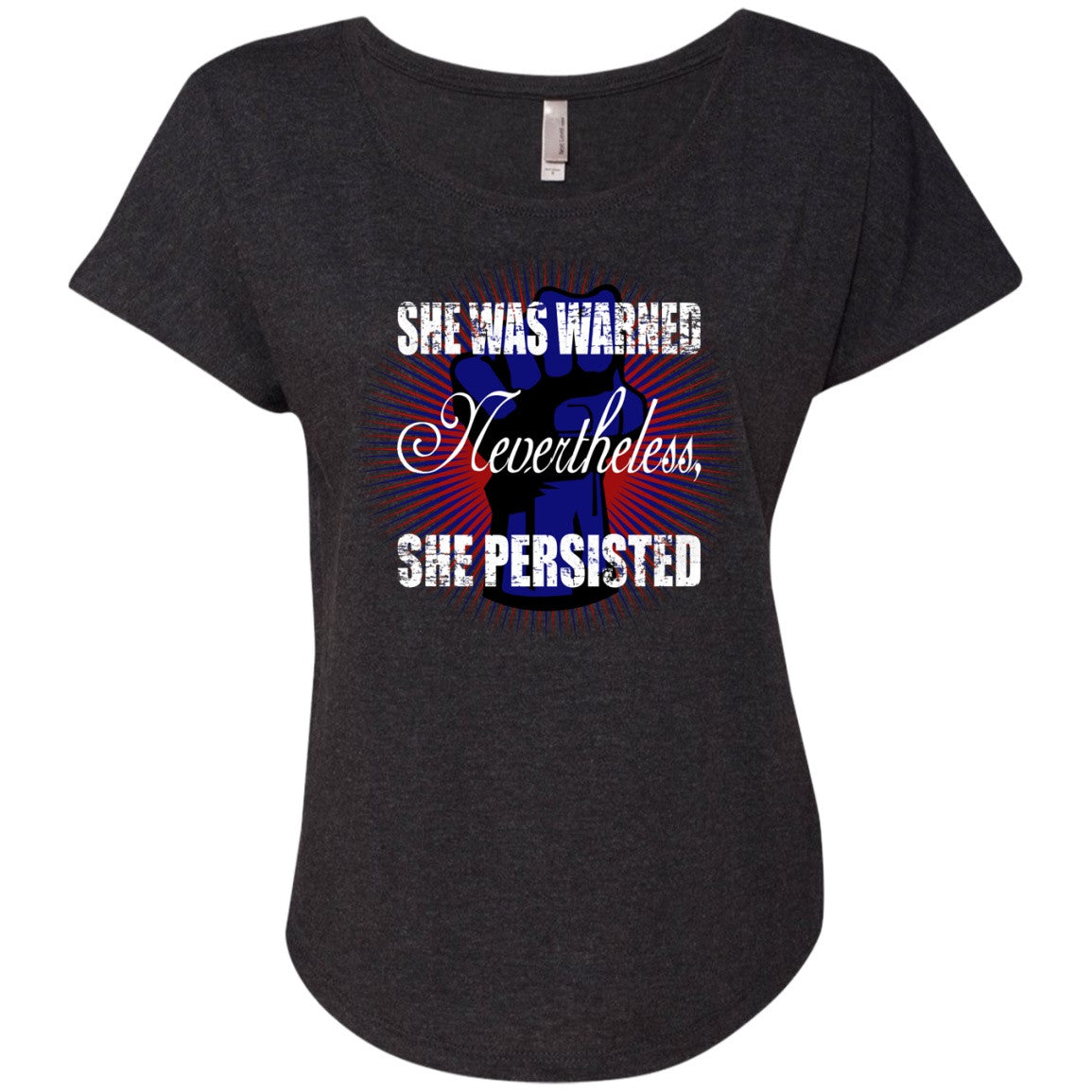 Nevertheless She Persisted - T-Shirts - GoneBold.gift