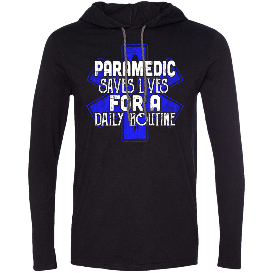 Paramedic - Saves Lives For A Daily Routine Shirts - GoneBold.gift