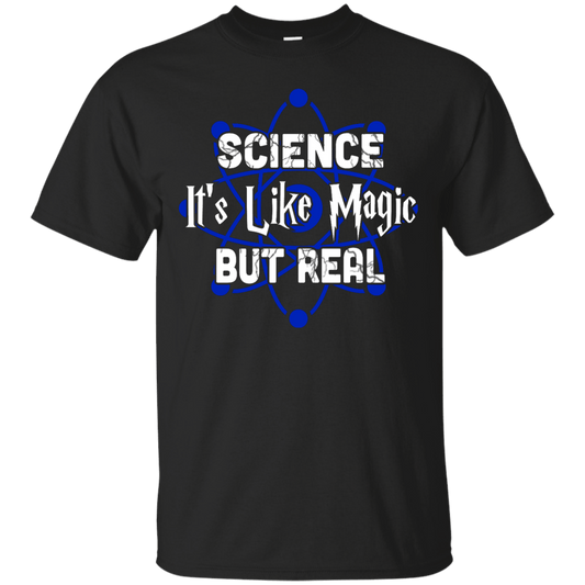Science Is Like Magic But Real Men's Women's Shirts - GoneBold.gift
