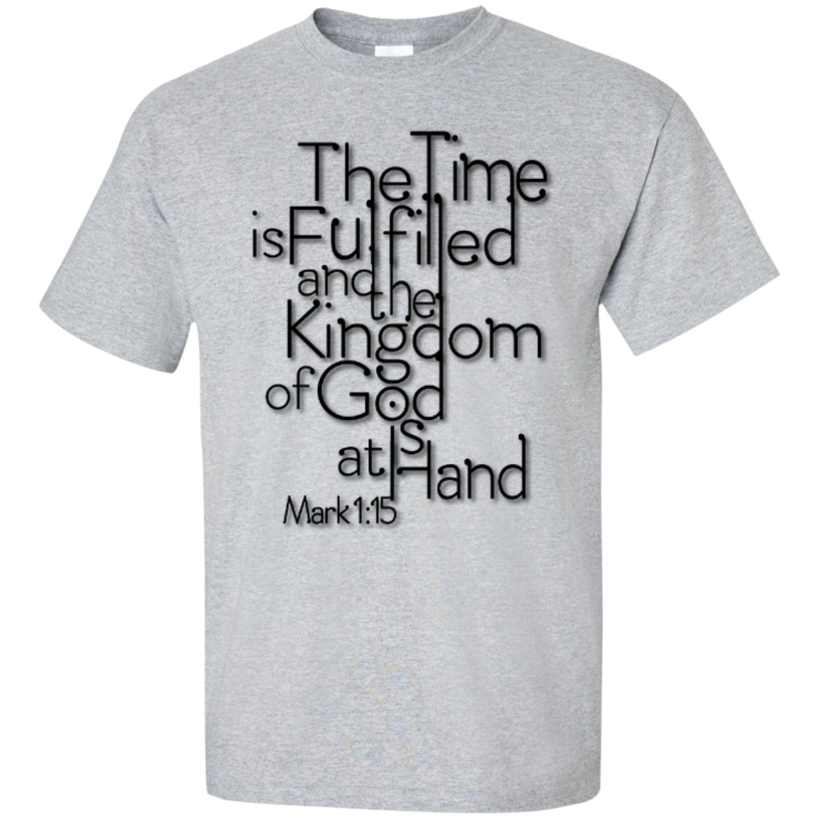 The Time Is Fulfilled - Tees And Hoodies - GoneBold.gift