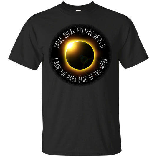 Total Solar Eclipse 2017 Shirts for Men Women - I Saw The Dark Side Of The Moon - GoneBold.gift