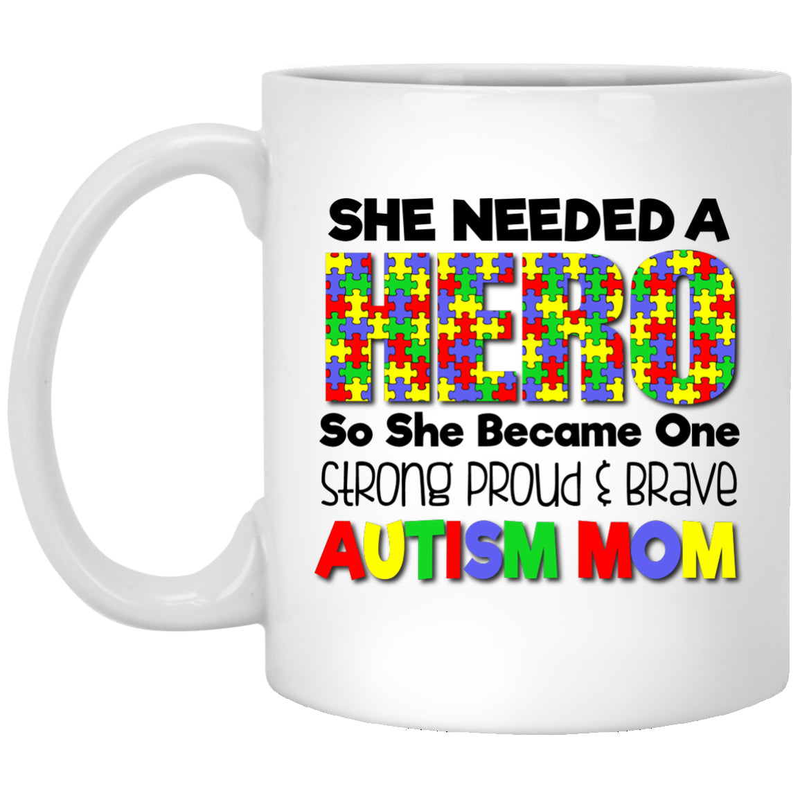 Autism Mom - Hero -  Mugs & Gifts - GoneBold.gift