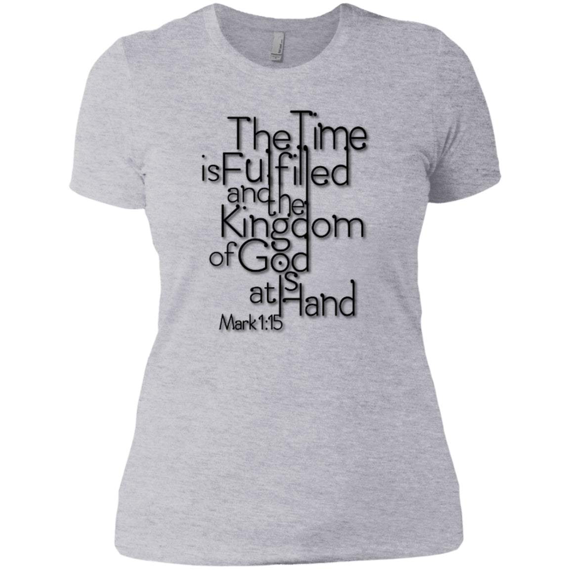 The Time Is Fulfilled - Next Level Ladies' Boyfriend Tee - GoneBold.gift