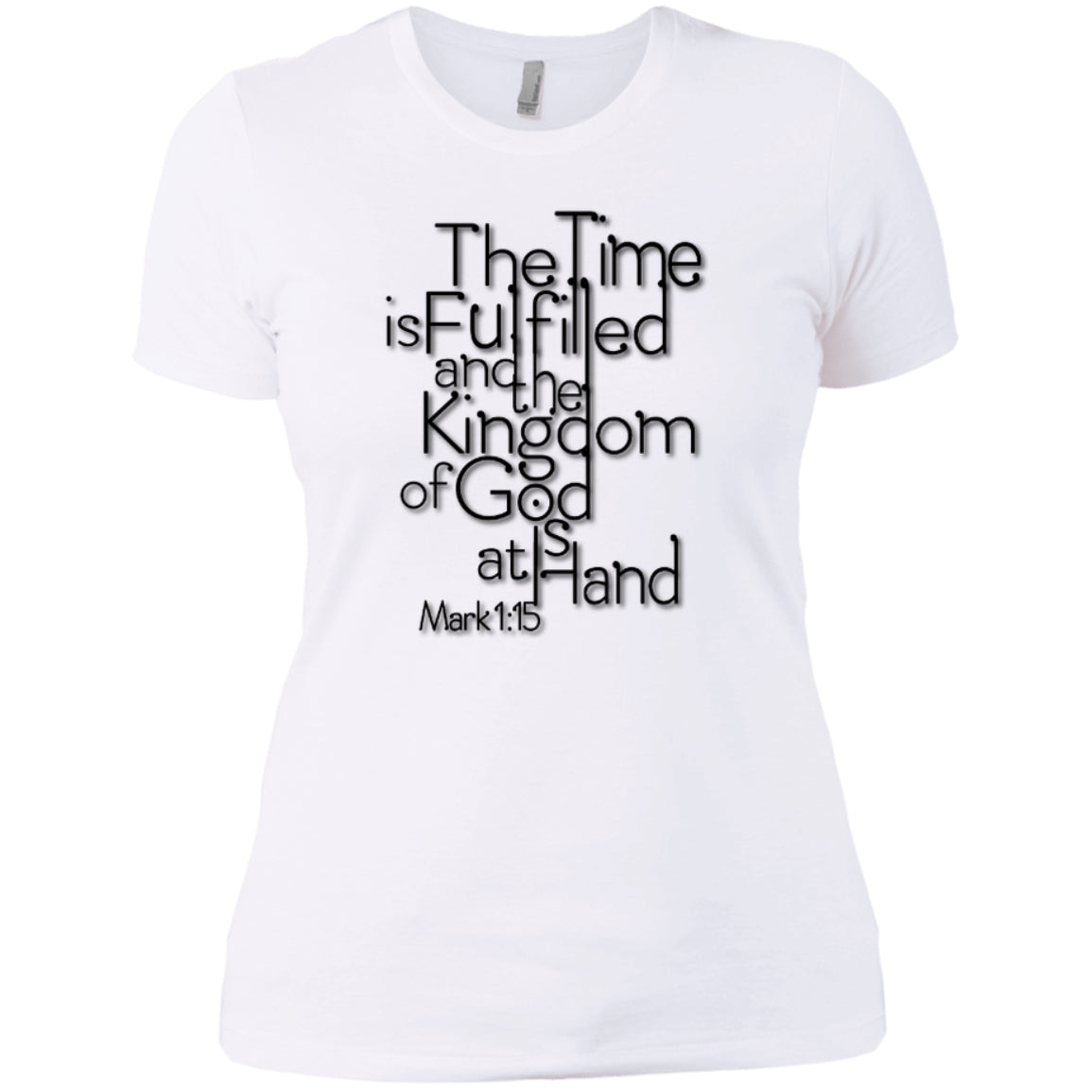 The Time Is Fulfilled - Next Level Ladies' Boyfriend Tee - GoneBold.gift
