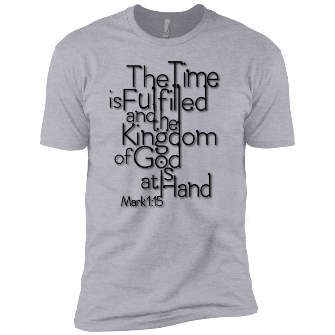 The Time Is FulfilledNext Level Premium Short Sleeve Tee - GoneBold.gift